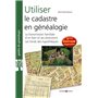 Utiliser le cadastre en généalogie