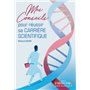 MES CONSEILS POUR REUSSIR SA CARRIERE SCIENTIFIQUE