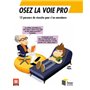 Osez la voie pro