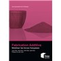 Fabrication additive