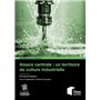 Alsace centrale : un territoire de culture industrielle