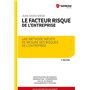 Le facteur risque de l'entreprise