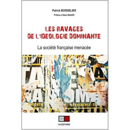 Les ravages de l'idéologie dominante