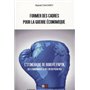 Former des cadres pour la guerre économique