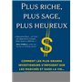 Plus riche, plus sage, plus heureux