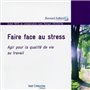 Faire face au stress