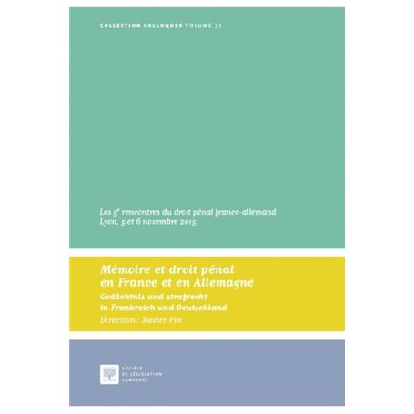 MEMOIRE ET DROIT PENAL EN FRANCE ET EN ALLEMAGNE