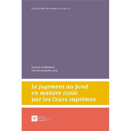 Le jugement au fond en matière civile par les Cours suprêmes