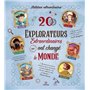 20 explorateurs extraordinaires qui ont changé le monde