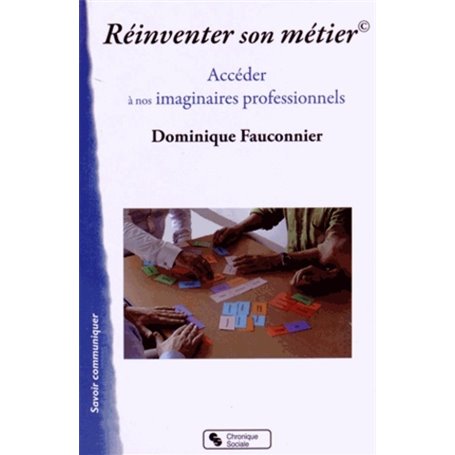 REINVENTER SON METIER