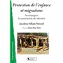 Protection de l'enfance et migrations