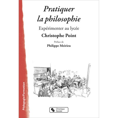 Pratiquer la philosophie