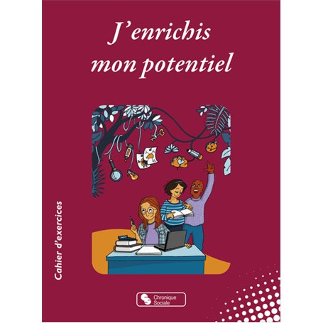 J'enrichis mon potentiel