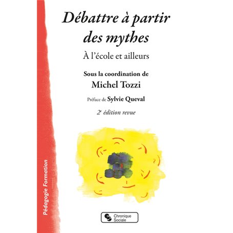 Débattre à partir des mythes