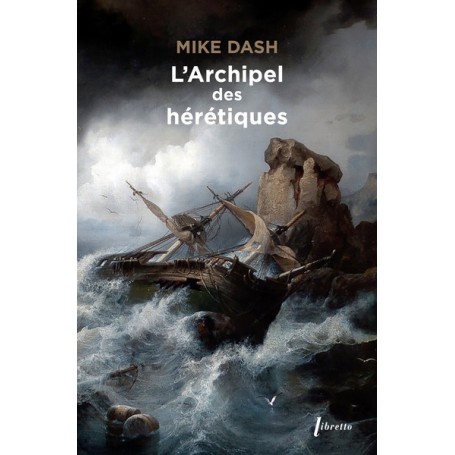 L'archipel des hérétiques