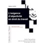 L'exigence d'objectivité en droit du travail