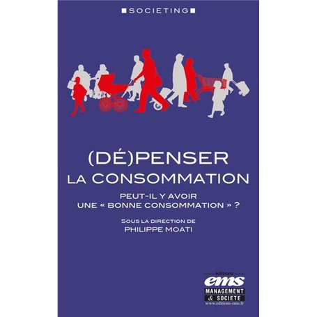 (Dé)penser la consommation