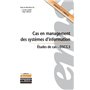 Cas en management des systèmes d'information