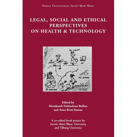 Legal, Social and Ethical Perspectives on Health & Technology