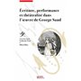 Écriture, performance et théâtralité dans l'oeuvre de Georges Sand