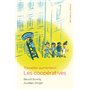 Travailler autrement : les coopératives