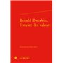 Ronald Dworkin, l'empire des valeurs