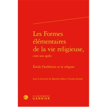 Les Formes élémentaires de la vie religieuse,