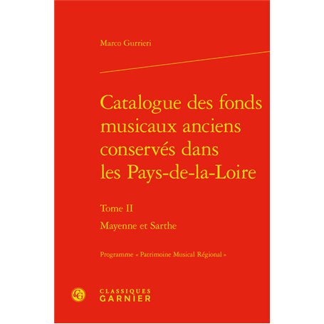 Catalogue des fonds musicaux anciens conservés dans les Pays-de-la-Loire