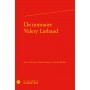 Dictionnaire Valery Larbaud