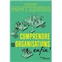 Comprendre les organisations - enfin !