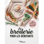 La broderie pour les débutants