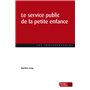 Le service public de la petite enfance
