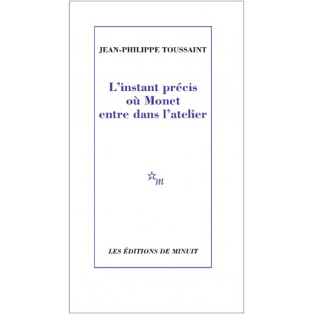 L'instant précis où Monet entre dans l'atelier