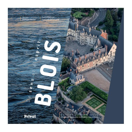 De sens et d'esprit, Blois