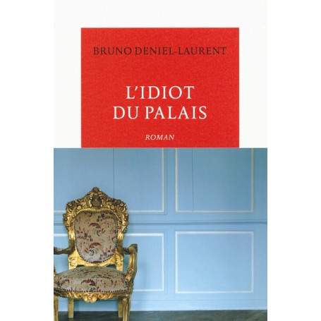 L'idiot du palais