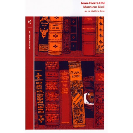 Monsieur Dick ou Le dixième livre