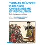 Thomas Müntzer (1490-1525) : christianisme et révolution