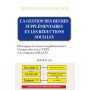 LA GESTION DES HEURES SUPPLEMENTAIRES ET LES REDUCTIONS SOCIALES