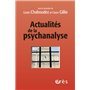 Actualités de la psychanalyse