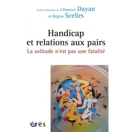Handicap et relations aux pairs : la solitude n'est pas une fatalité