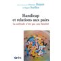 Handicap et relations aux pairs : la solitude n'est pas une fatalité