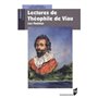 LECTURES DE THEOPHILE DE VIAU LES POESIES