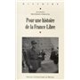 POUR UNE HISTOIRE DE LA FRANCE LIBRE