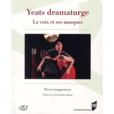 YEATS DRAMATURGE