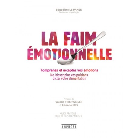 La Faim Emotionnelle
