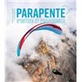 PARAPENTE - S'INITIER ET PROGRESSER - Nouvelle édition