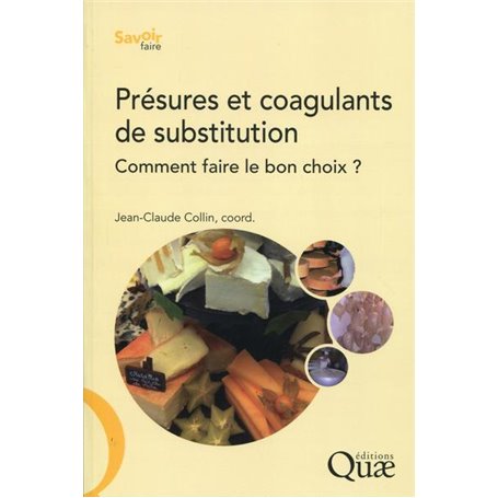 Présures et coagulants de substitution