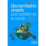 Des territoires vivants pour transformer le monde
