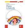 Physics in daily life