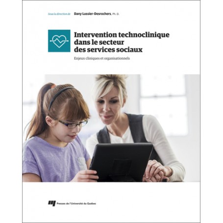 Intervention technoclinique dans le secteur des services sociaux
